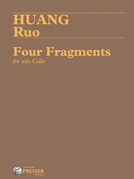 Huang-Ruo-Four-Fragments-Solo-Cello-Presser